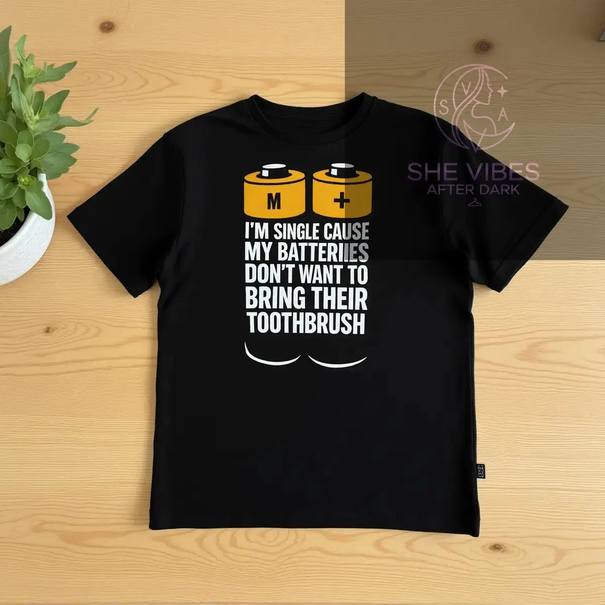 I’m Single ’Cause My Batteries Don’t Want to Bring Their Toothbrush Tee – Single Life Graphic Shirt for Women | Grunge Streetwear & Anti-Settling Humor Yoycol