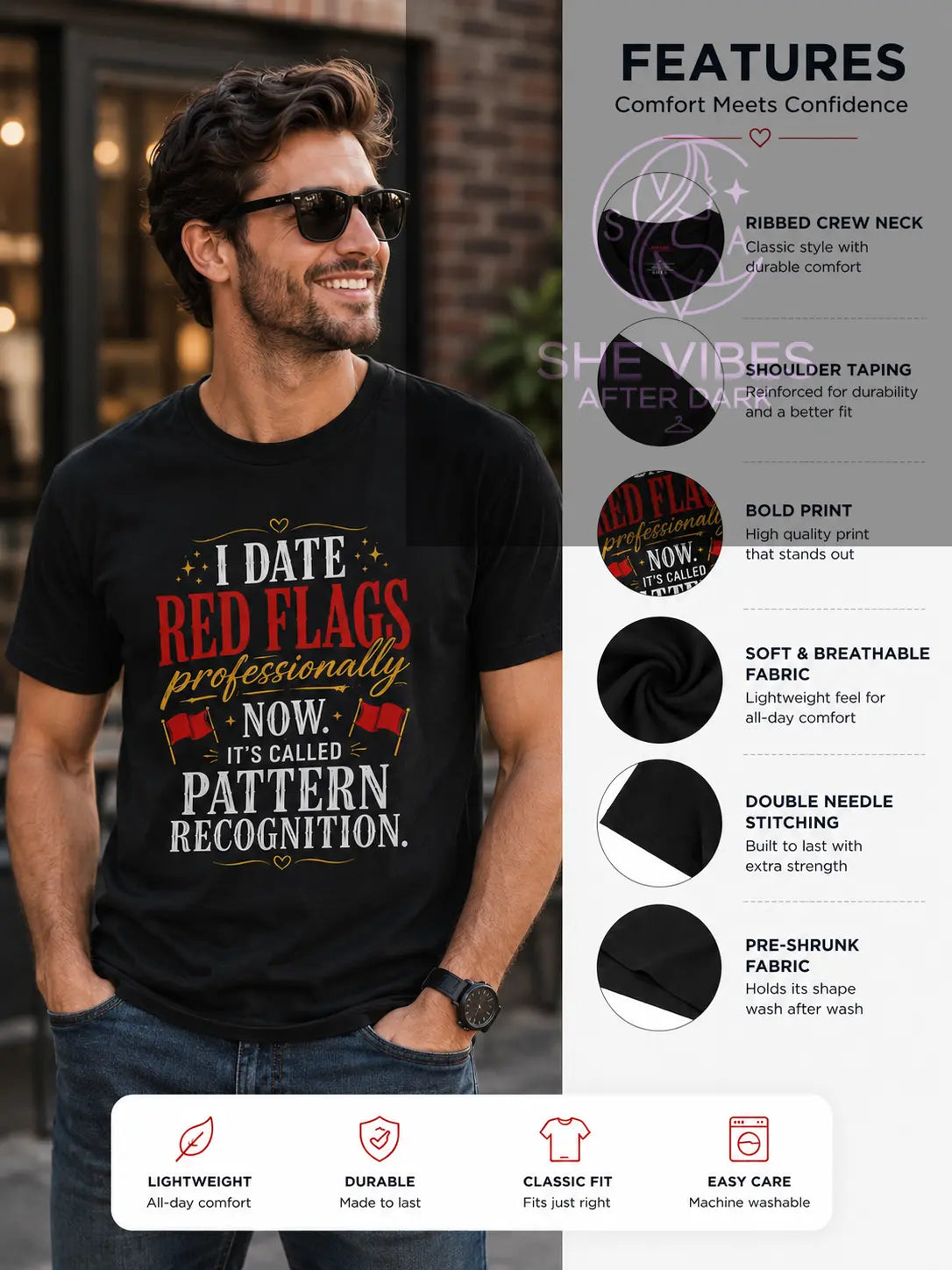 Pattern Recognition T-Shirt — "I Date Red Flags Professionally" Funny Relationship Quote Tee Printify  T-Shirt SHE VIBES AFTER DARK