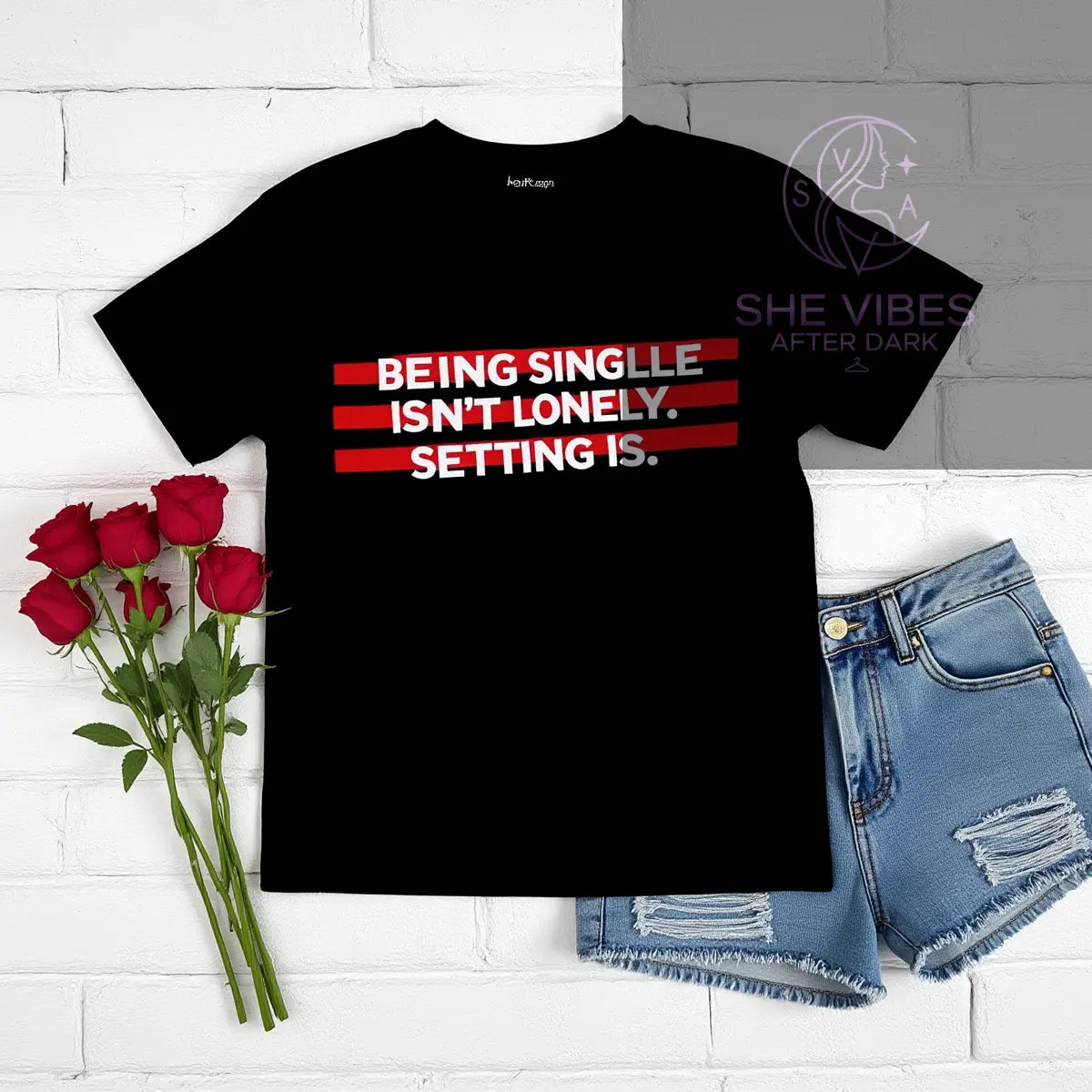 Settling Is Lonely Tee | Edgy Single Life Shirt | Empowerment Apparel for Women, Self Love T-Shirt, - SHE VIBES AFTER DARK