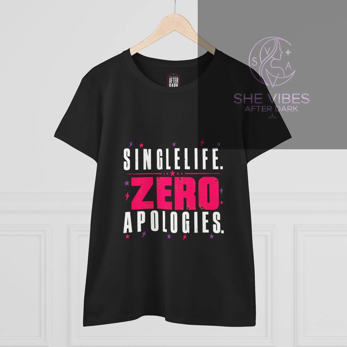 Single Life. Zero Apologies. Women's Tee Printify  T-Shirt SHE VIBES AFTER DARK