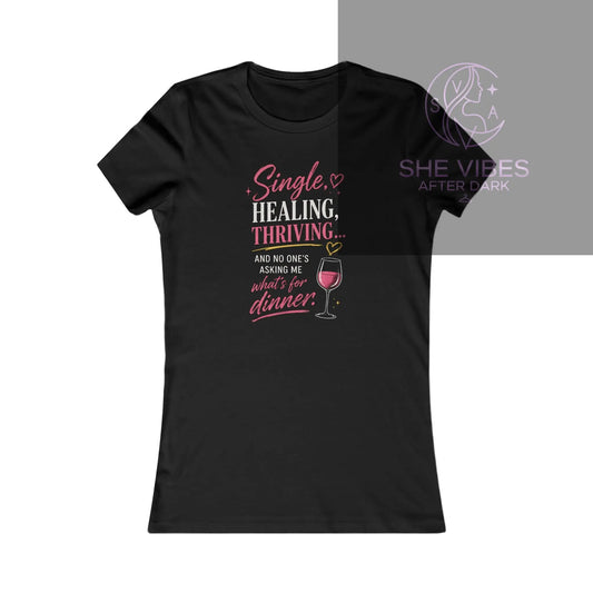 Women's Tee — "Single, Healing, Thriving" Wine Graphic Printify Black / 2XL T-Shirt SHE VIBES AFTER DARK 22.00