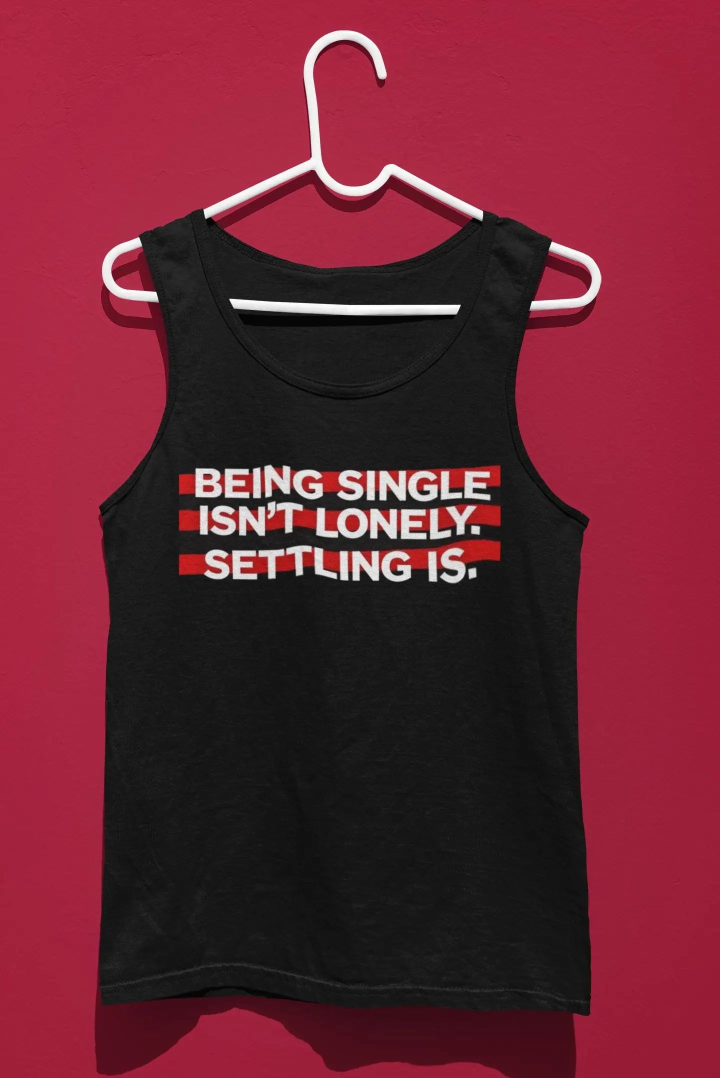 Single Life Tank Top: Anti-Settling, Self-Love Club, 100% Cotton Yoycol